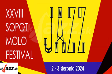 XXVIII. Sopot Molo Jazz Festival 2024 !!!