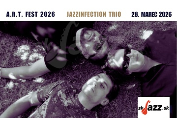 BA: A.R.T. FEST 2026 - Jazzinfection Trio !!!