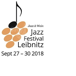 Jazz & Wine Festival Leibnitz 2018 !!!