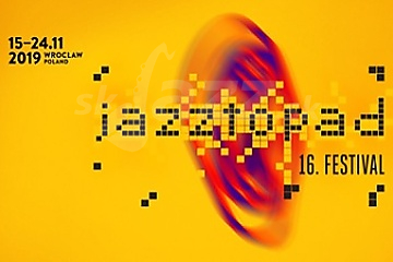 16. Festival Jazztopad 2019 !!!