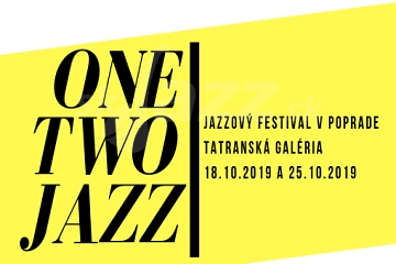 Festival One Two Jazz v Poprade !!!