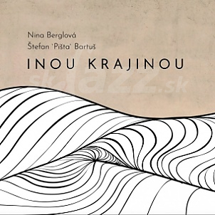 CD Nina Berglová - Inou krajinou