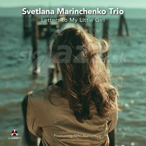 CD Svetlana Marinchenko Trio - Letters to My Little Girl