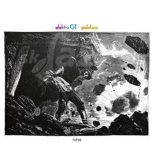 CD / LP Elektro GT + Paleface – Ruma