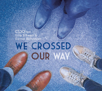 CD Claus Spechtl 3O - We Crossed Our Way