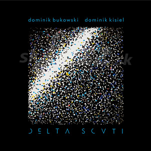 CD Dominik Bukowski - Dominik Kisiel: Delta Scuti