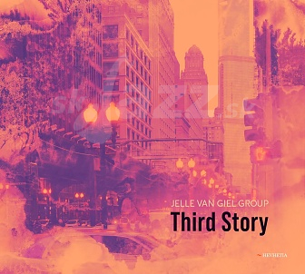 CD Jelle Van Giel Group – Third Story