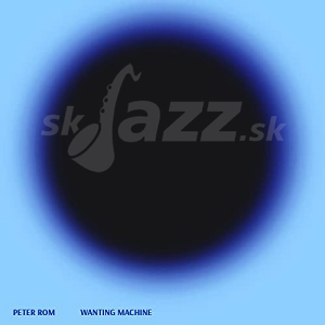 CD Peter Rom - Wanting Machine