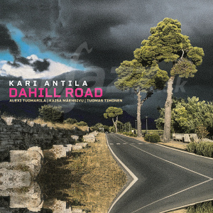 CD Kari Antila - Dahill Road