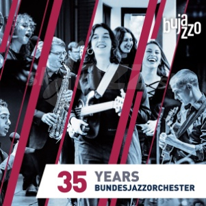 CD BuJazzo (Bundesjazzorchester): 35 Years