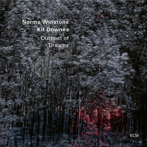 CD Norma Winstone and Kit Downes – Outpost Of Dreams