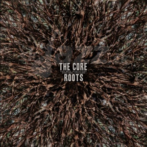 CD / LP The Core – Roots