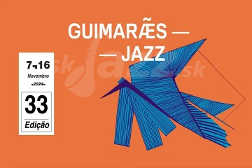 33. Guimarães Jazz 2024 !!!