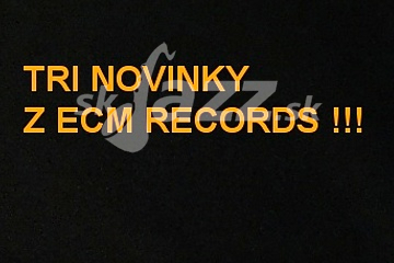 Novinky z ECM Records - január 2025 !!!