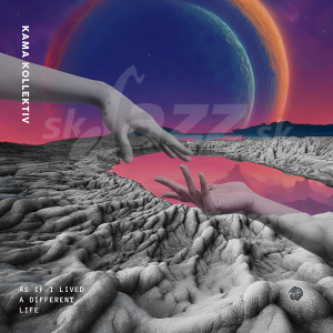 CD KAMA Kollektiv - As If I Lived a Different Life