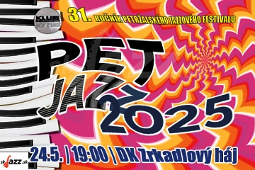 31. Pet Jazz 2025 !!!