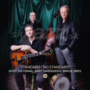 CD Joost Zoeteman -  Bart Tarenskeen - Wim de Vries: Standard - No Standard