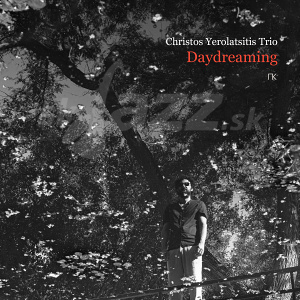 CD Christos Yerolatsitis Trio - Daydreaming