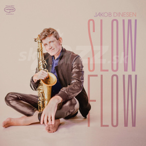CD Jakob Dinesen - Slow Flow