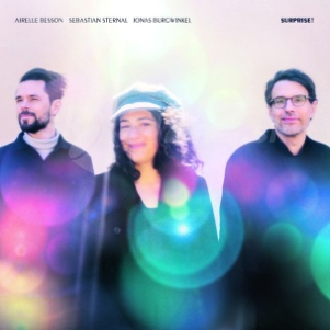 CD Arielle Besson - Sebastian Sternal - Jonas Burgwinkel: - Surprise!
