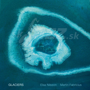 CD Elsa Nilsson - Martin Fabricius: Glaciers
