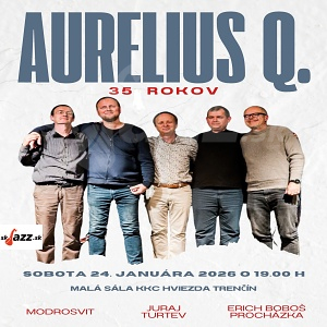 Aurelius Q - 35 rokov !!!