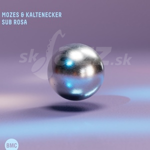 CD Mozes and Kaltenecker – Sub Rosa
