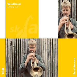 CD Gero Hensel Ensemble - Reminiscence