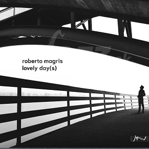 CD Roberto Magris - Lovely Day(s)