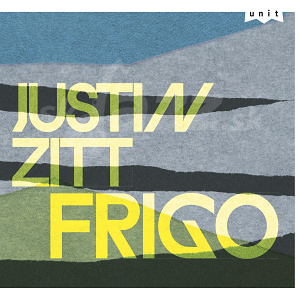 CD Justin Zitt - Frigo