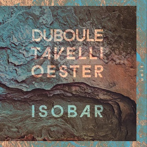 CD Double - Tavelli - Oester: Isobar