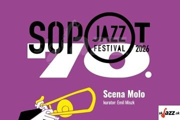 Sopot Jazz Festival - Scena Molo 2026 !!!