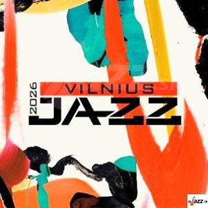39.Vilnius Jazz Festival 2026 !!!