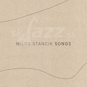 Miloš Stančík: nový album Songs - od Purcella po slovenskú pieseň !!!