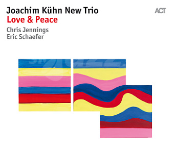CD Joachim Kühn New Trio – Love & Preace