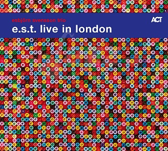 2CD Esbjörn Svensson Trio – e.s.t. Live in London