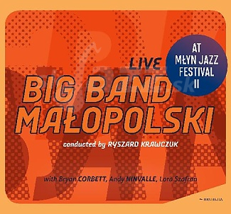 CD Big Band Małopolski - Live at Młyn Jazz festival II
