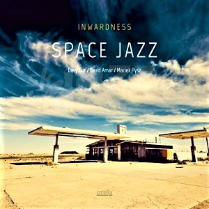 CD Inwardness – Space Jazz