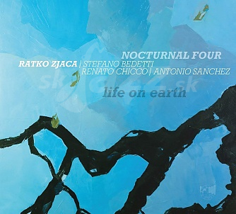 CD Ratko Zjaca Nocturnal Four – Life on Earth