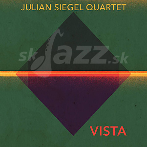 CD Julian Siegel Quartet – Vista