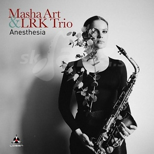 CD Masha Art & LRK Trio – Anasthesia
