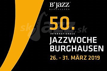 Jubilejný Jazzwoche Burghausen 2019 !!!