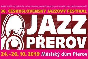 36. Česko-Slovenský Jazzový Festival Přerov 2019 !!!