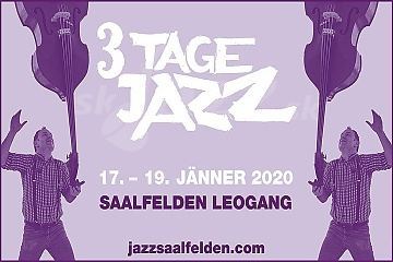 3 Tage Jazz in Saalfelden 2020 !!!