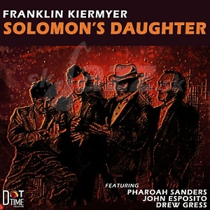 CD Franklin Kiermyer – Solomon´s Daughter
