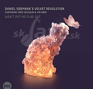 CD Daniel Erdmann´s Velvet Revolution – Won´t put no flag out