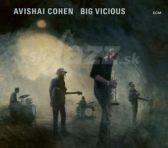 CD Avishai Cohen – Big Vicious
