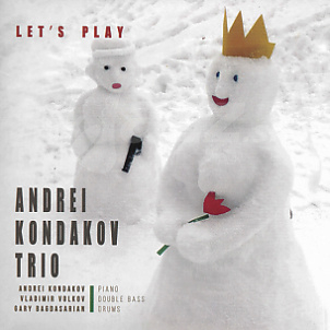 CD Andrei Kondakov Trio – Let´splay