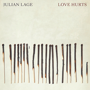 CD Julian Lage – Love Hurts