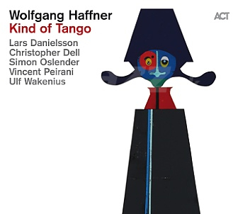 CD Wolfgang Haffner – Kind of Tango